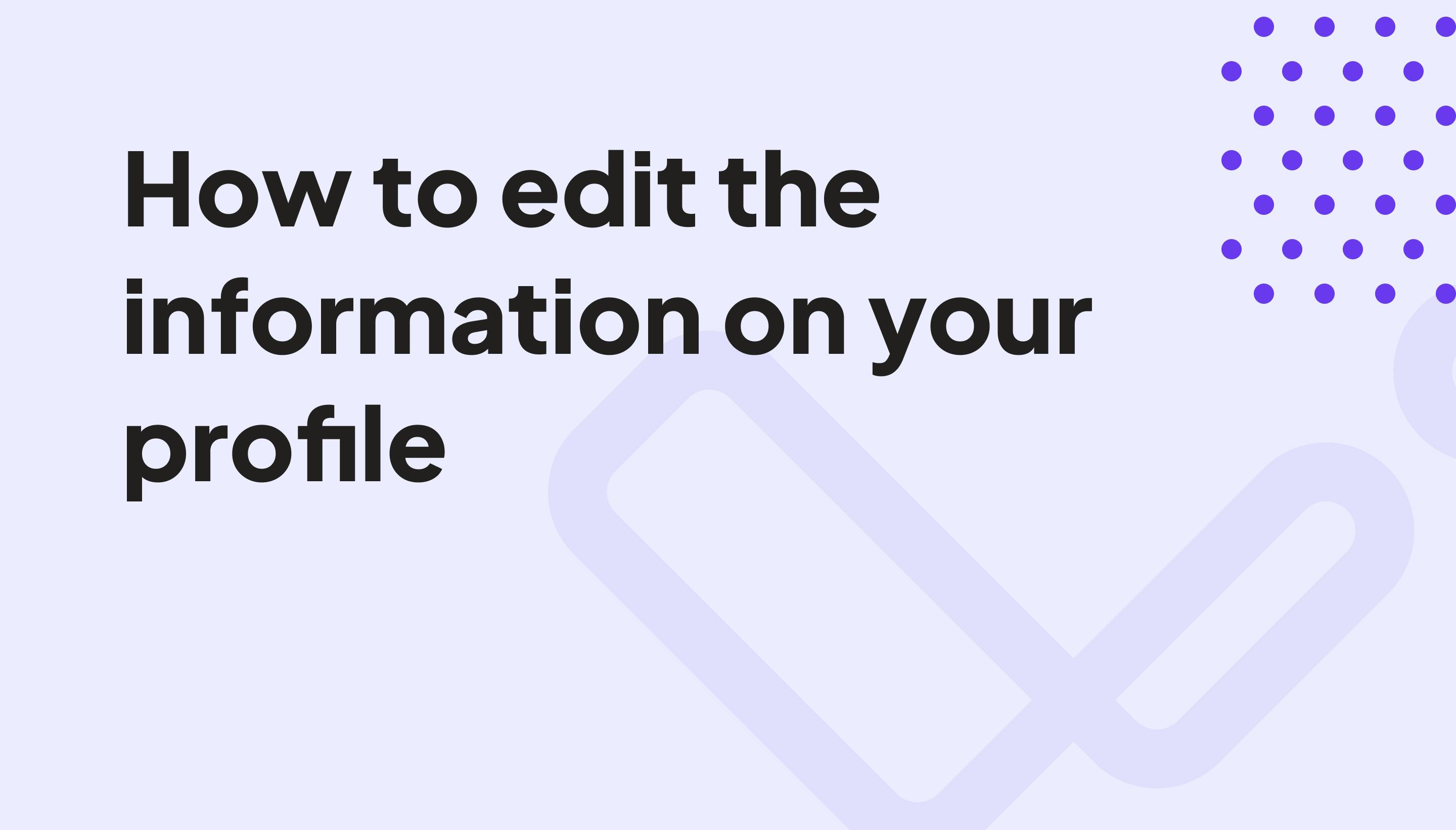 A short guide on how to edit your professional information on your Vitaely.me profile.
